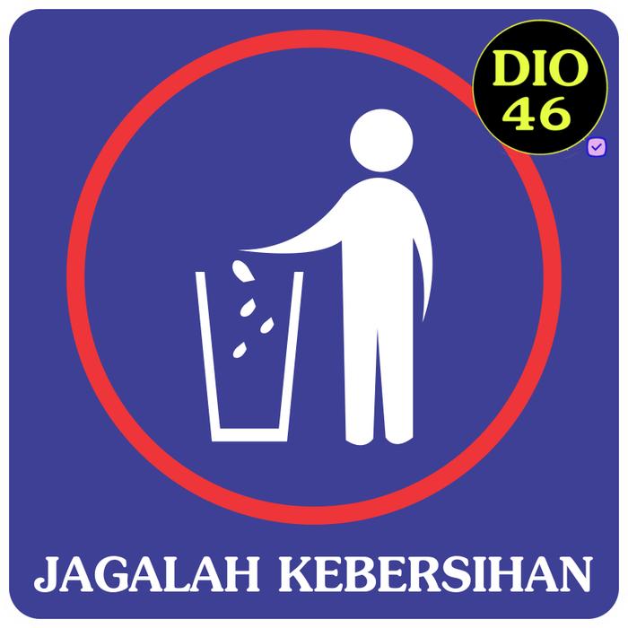 Bisa Cod Stiker Petunjuk Logo Tanda Tulisan Jagalah Kebersihan Wall