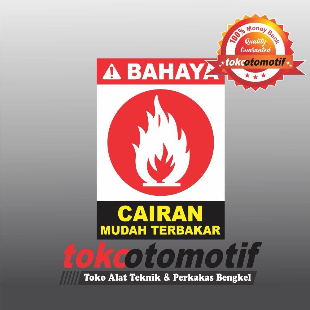 Sticker Safety Sign K Cairan Mudah Terbakar Lazada Indonesia