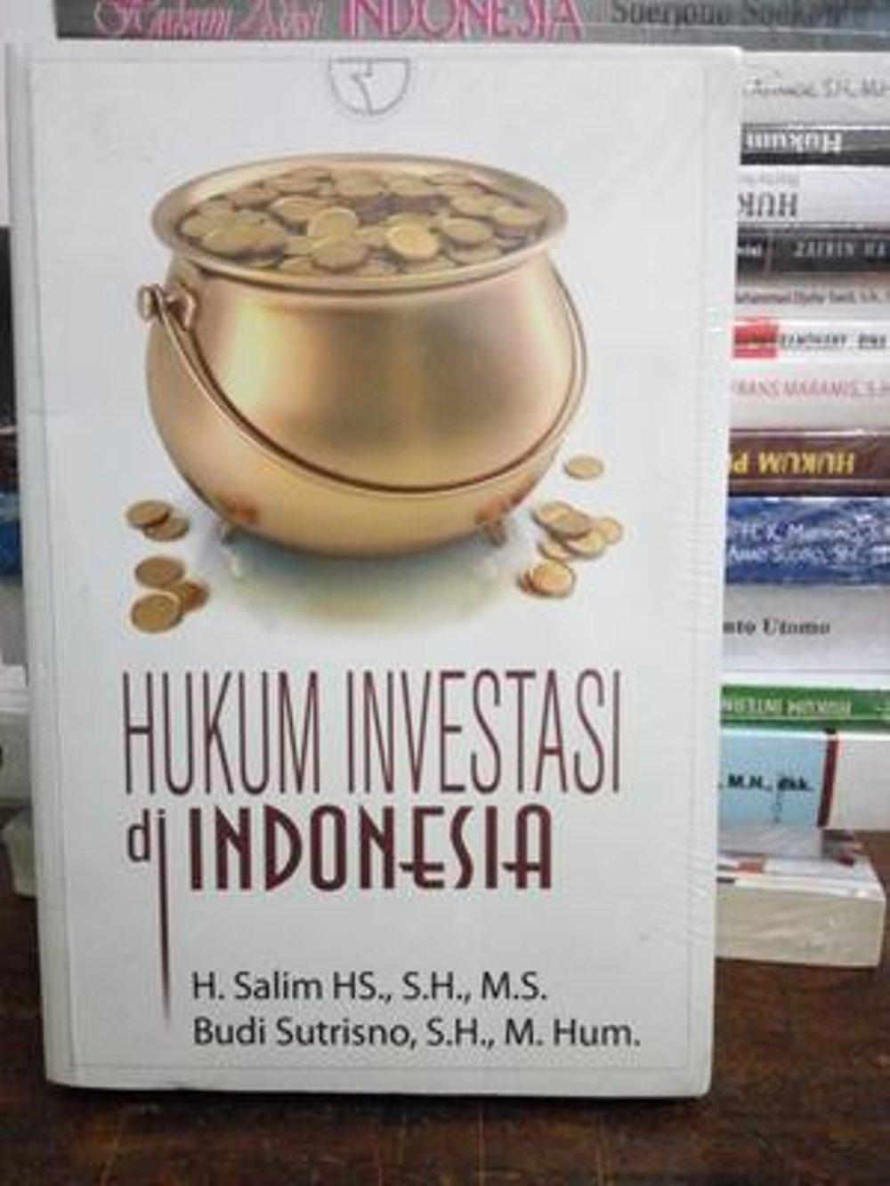 Buku Hukum Investasi Di Indonesia Salim Hs S H M S Lazada