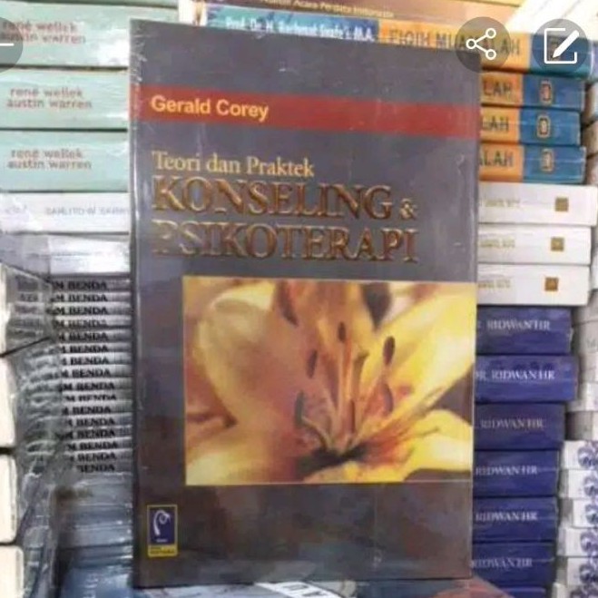 Teori Dan Praktek KONSELING PSIKOTERAPI By Gerald Corey Edisi Terbaru