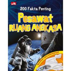 200 Fakta Penting Pesawat Ruang Angkasa