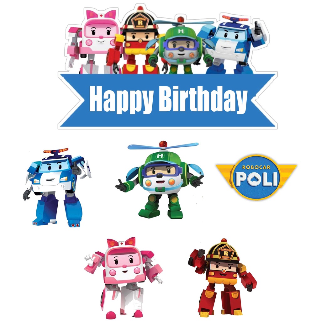 TOPPER CAKE ULANG TAHUN HIASAN KUE CUSTOM ROBOCAR POLI JUMBO Lazada