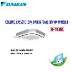 AC Daikin Cassete 1.5PK FCNQ 13MV14 Wireles