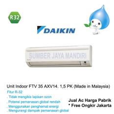 Ac Daikin Split FTV35AXV14 1,5 PK (MALAYSIA) - Putih