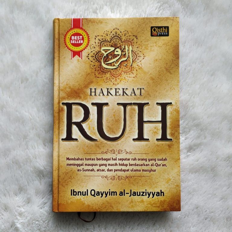 Buku Hakekat Ruh Bahas Tuntas Seputar Ruh Orang Yang Sudah Meninggal