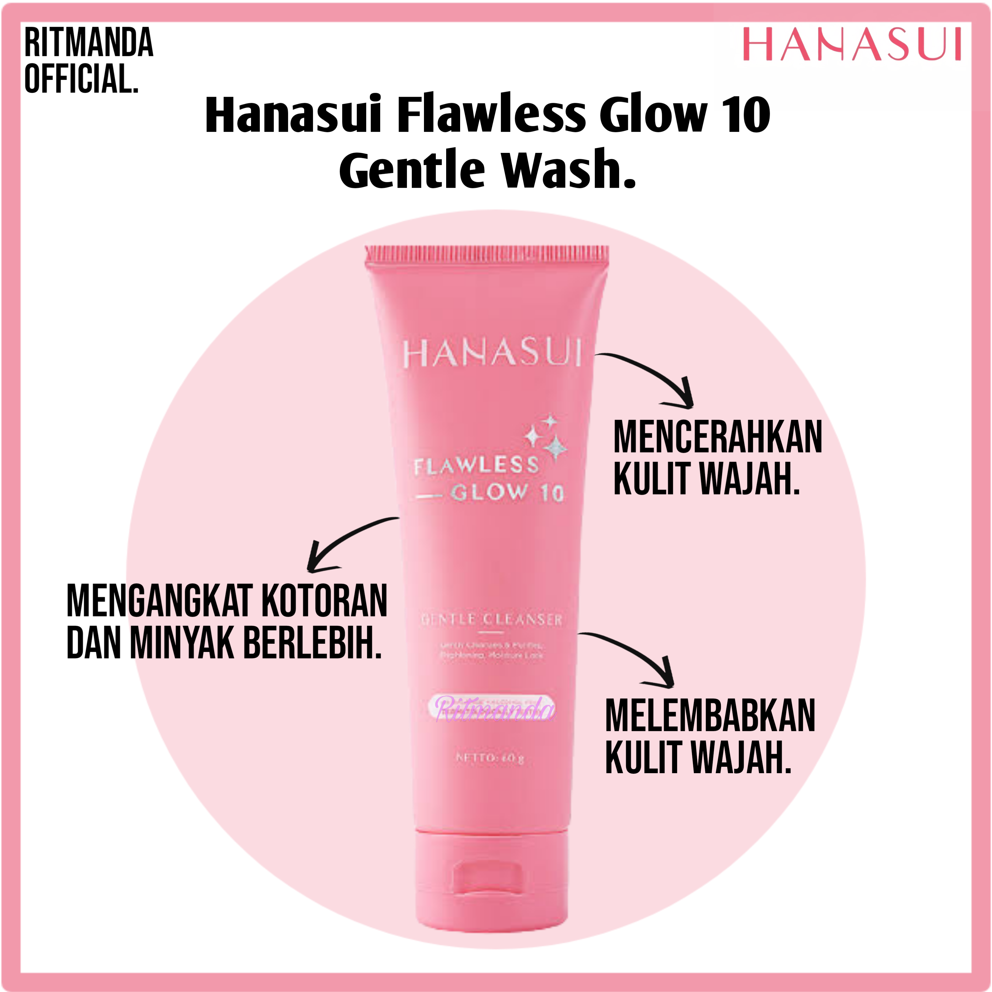 Hanasui Flawless Glow 10 Gentle Cleanser Facial Cleanser Facial