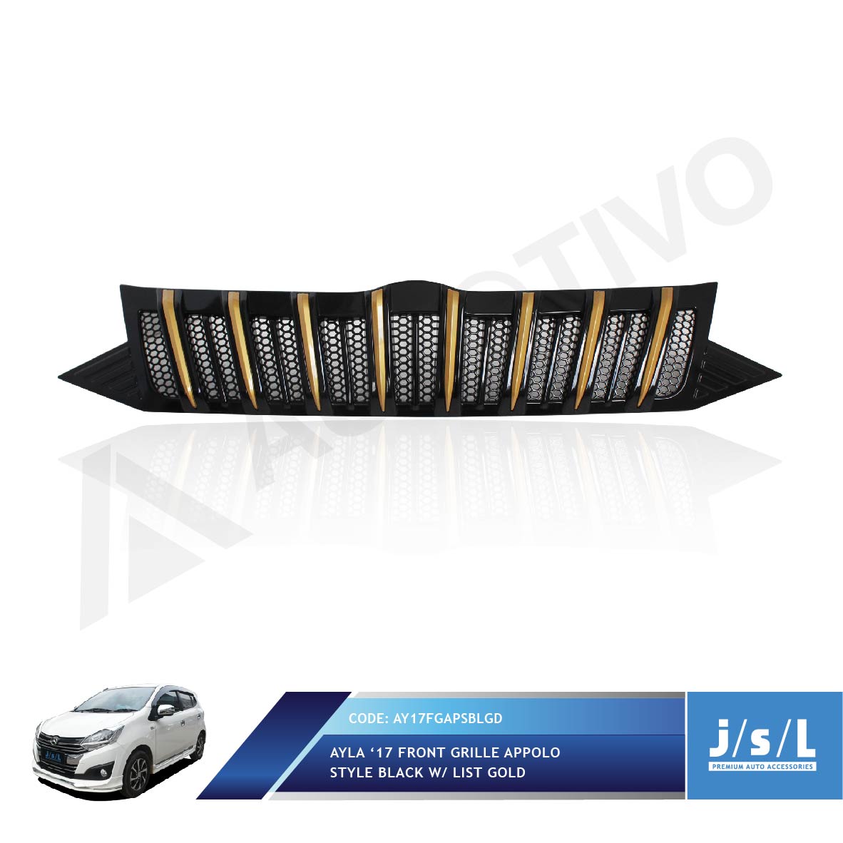 JSL Apollo Grill Depan Ayla 17 Front Grille Apollo Black Gold Lazada