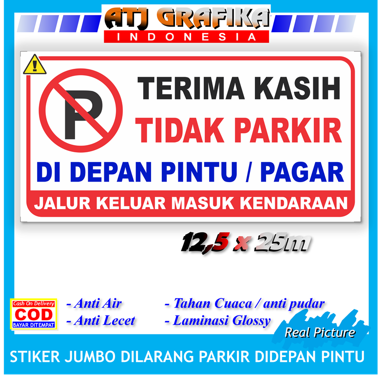 Stiker Jumbo Dilarang Parkir Di Depan Pintu Pagar Sticker Keamanan