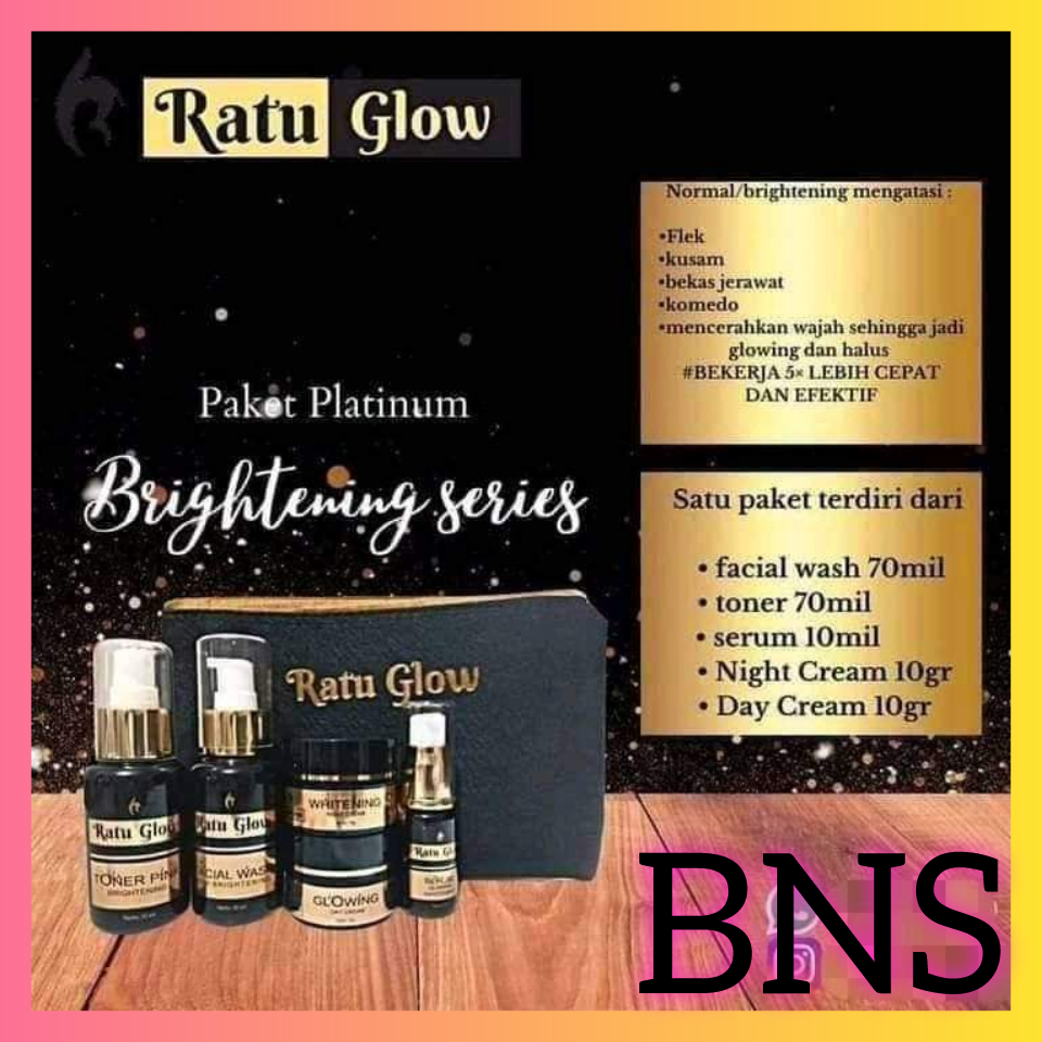 Ratu Glow Paket Glow Paket Platinum Brightening Skincare Original