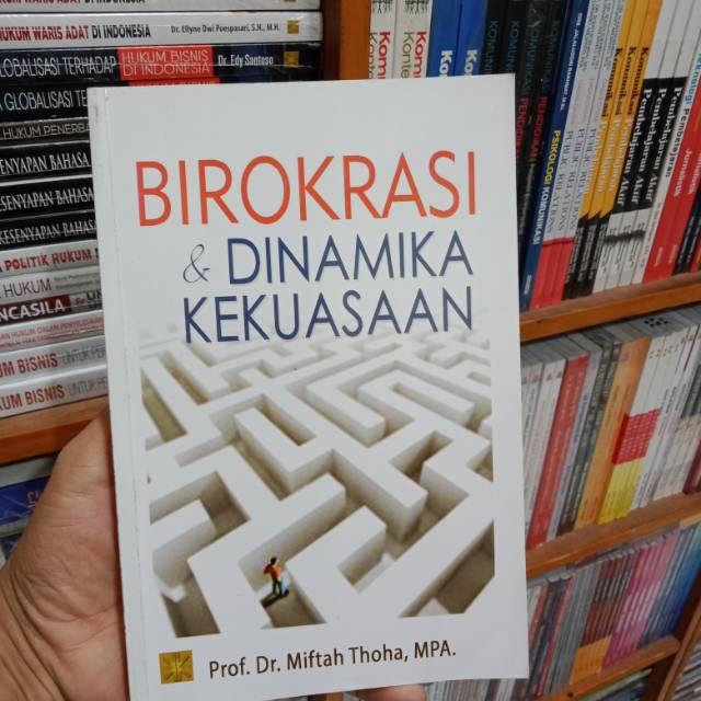 Buku Birokrasi Dan Dinamika Kekuasaan Lazada Indonesia