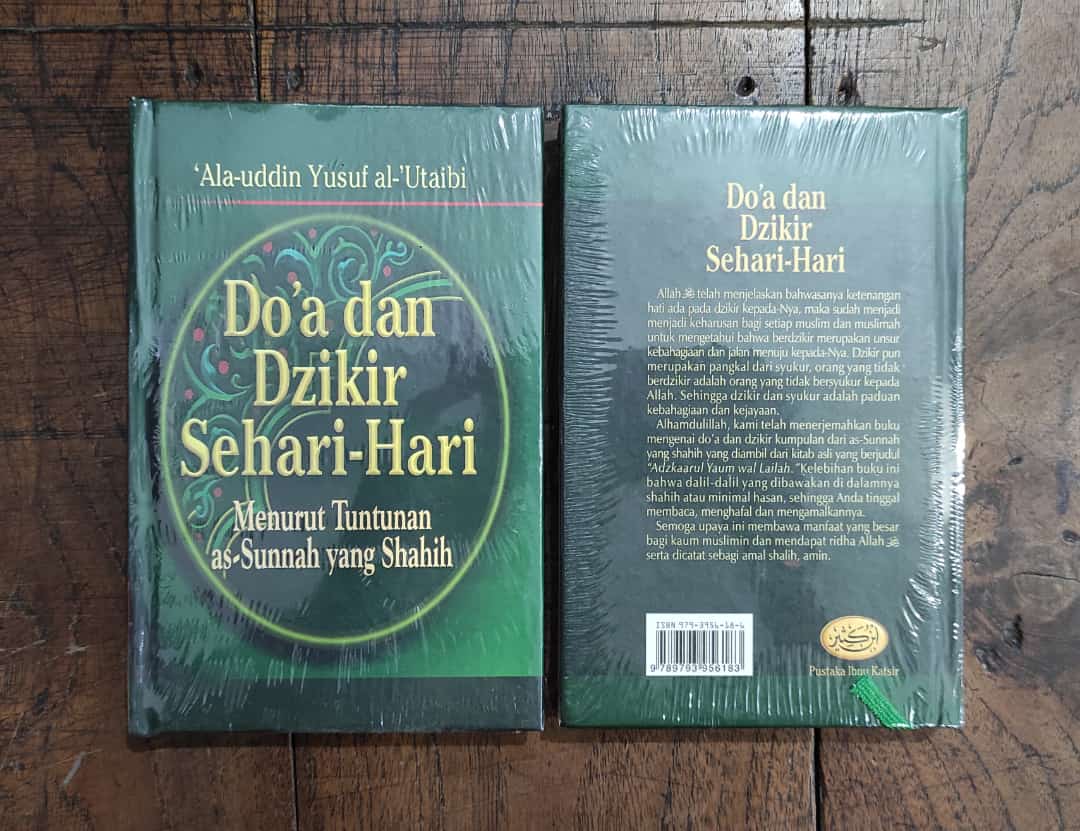 Doa Dan Dzikir Sehari Hari Menurut Tuntunan As Sunnah Yang Shahih Ala