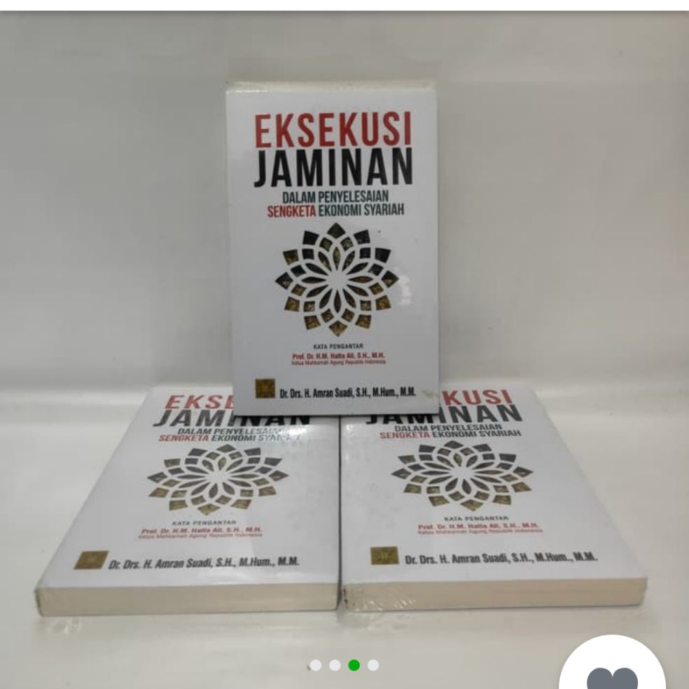 Buku Eksekusi Jaminan Dalam Penyelesaian Sengketa Ekonomi Syariah