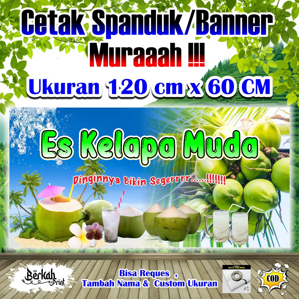 Spanduk Banner Kelapa Muda Ukuran Cm X Cm Lazada Indonesia