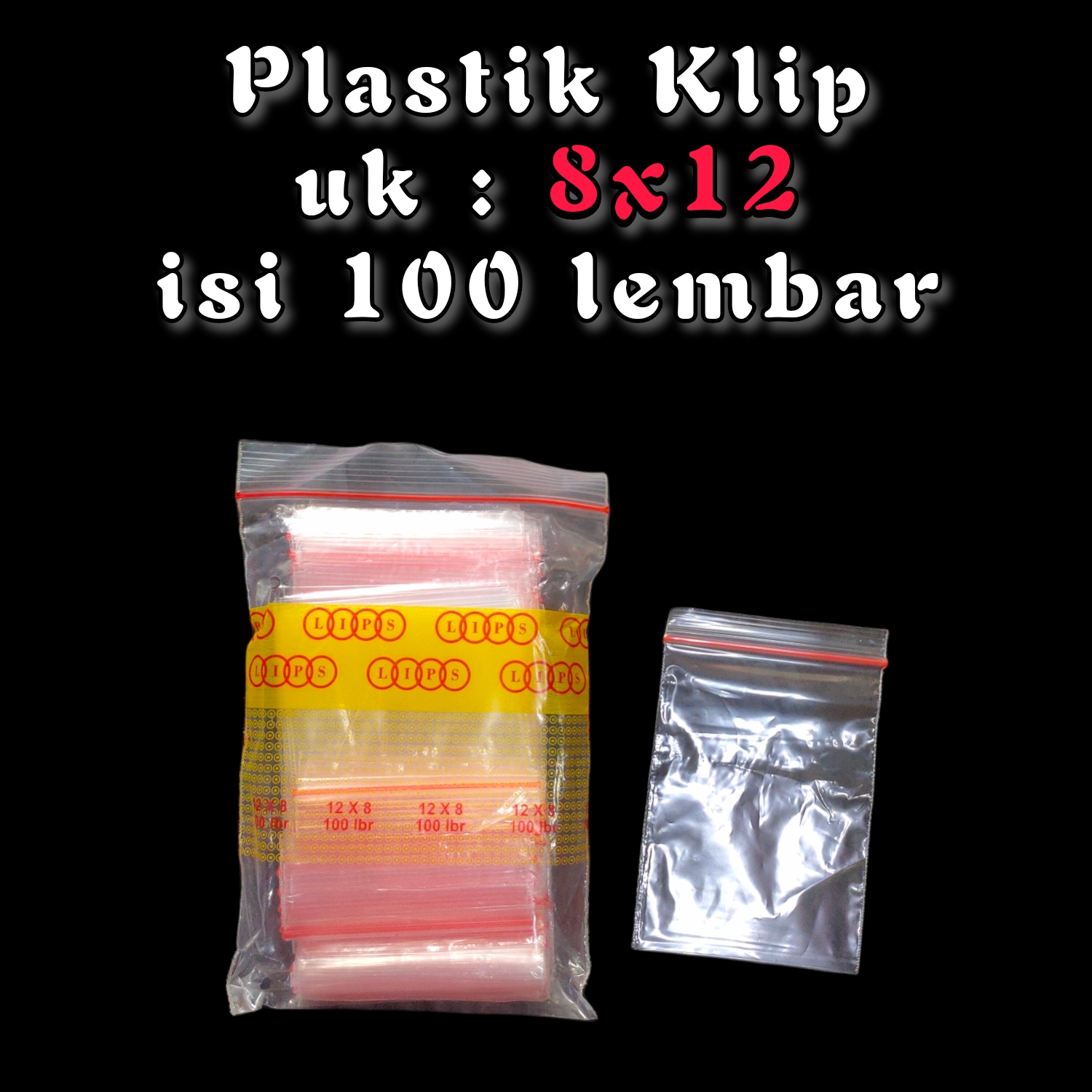 Plastik Klip Kecil Ukuran 8x12 Cm 100 Lembar Plastik Ziplock