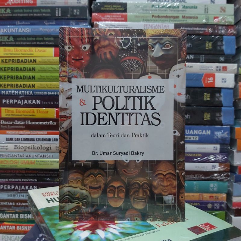 Multikulturalisme Dan Politik Identitas Dalam Teori Dan Praktik Umar