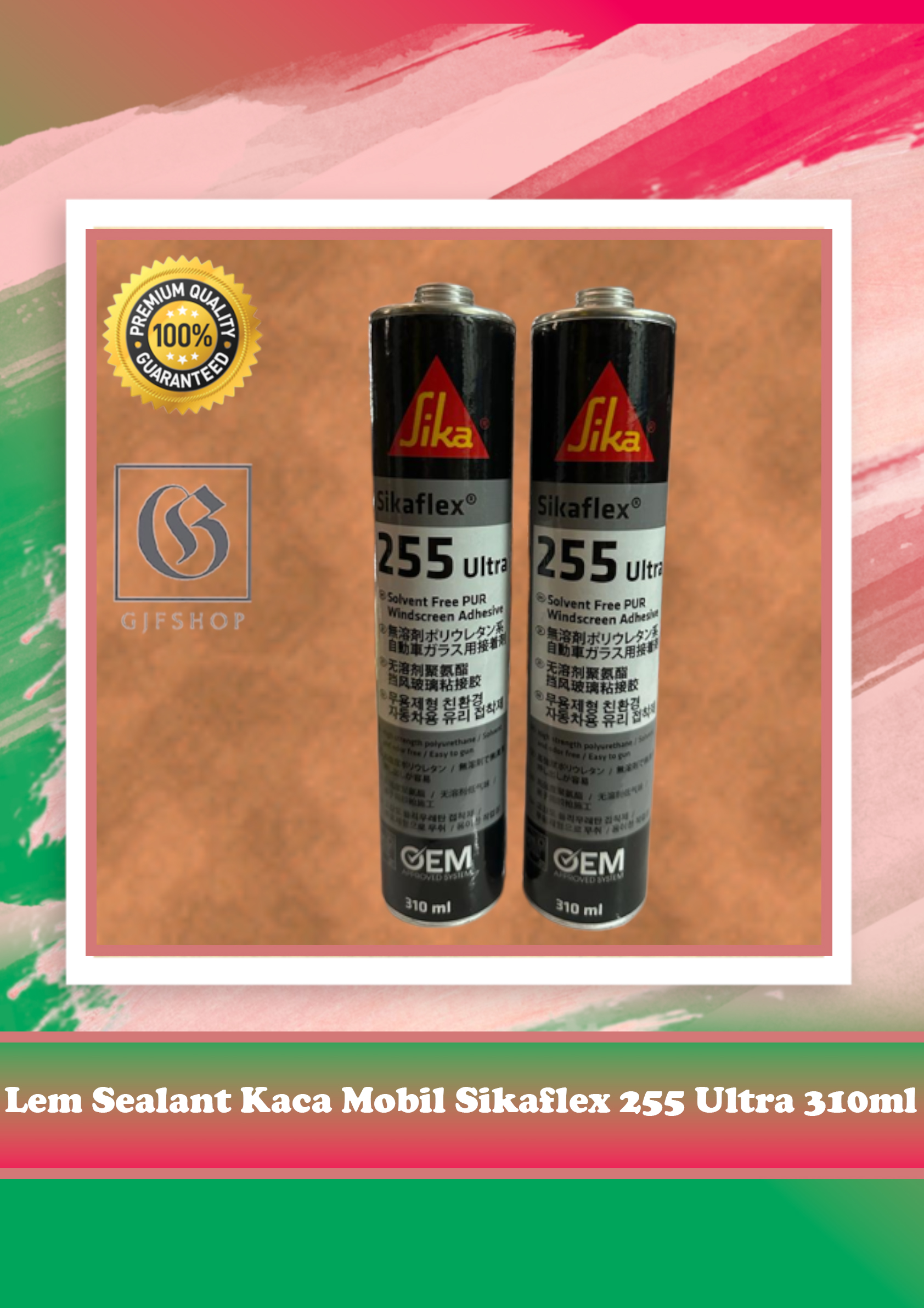 Lem Sealant Kaca Mobil Sikaflex 255 Ultra 310ml Lazada Indonesia