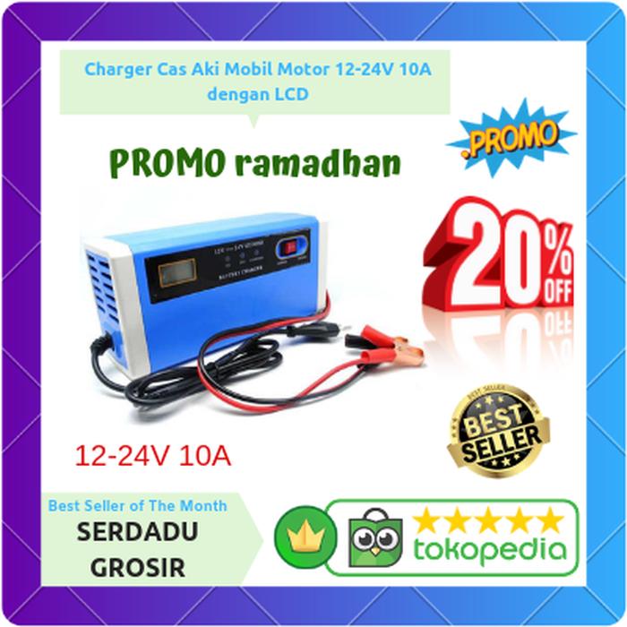 ORIGINAL Alat Cas Aki/Accu/ Charger Aki Mobil Motor 12-24V 10A dengan LCD TERSEDIA JUGA Charger aki mobil/Charger aki motor/kit Charger aki/Charger aki portable