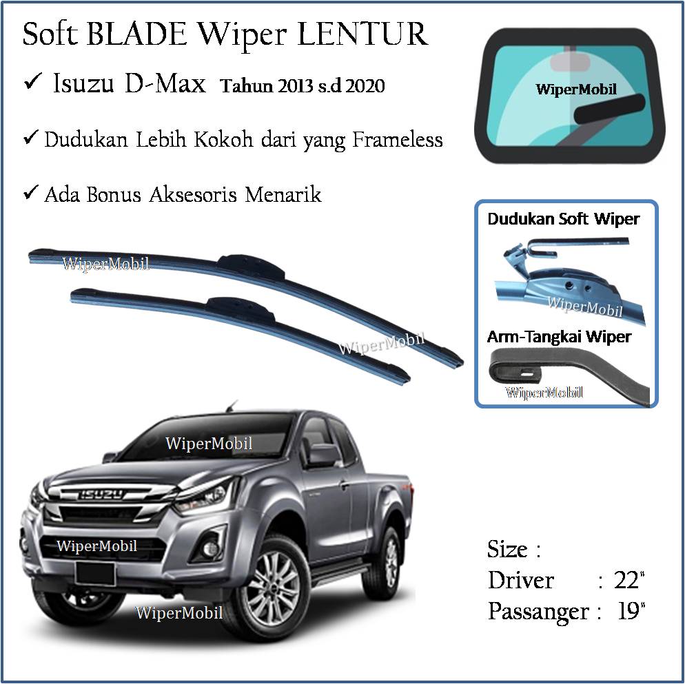 Soft Wiper Blade Isuzu DMax D Max 2013 2014 2015 2016 2017 2018 2019