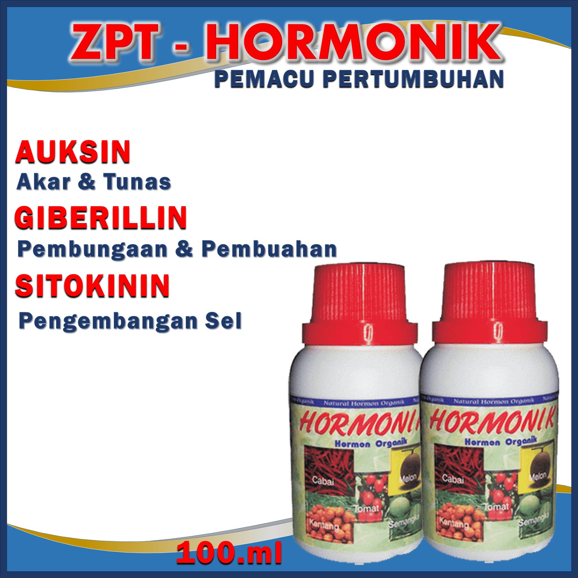 Pupuk Pemacu Tumbuh Hormonik ZPT Auksin Giberelin Sitokinin Pemacu