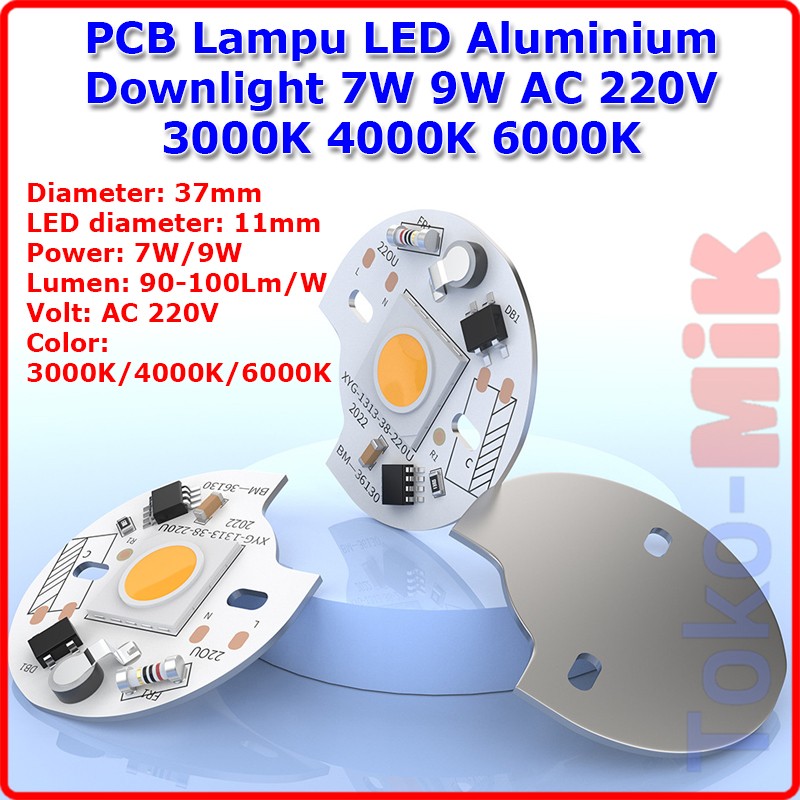 Modul Lampu LED Downlight PCB Alumunium 7W 9W 220V 3000K 4000K 6000K