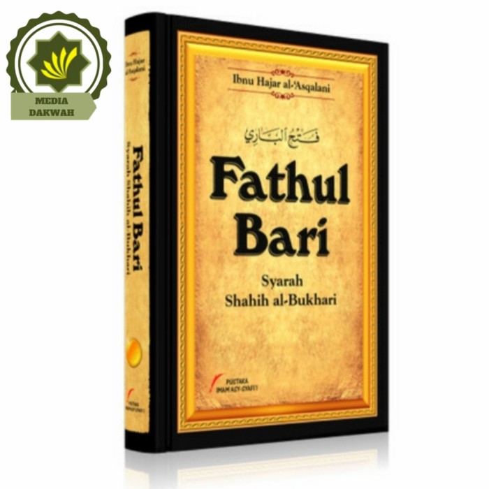 Buku Fatul Fathul Bari Syarah Shahih Al Bukhari Sarah Sahih Bukhori