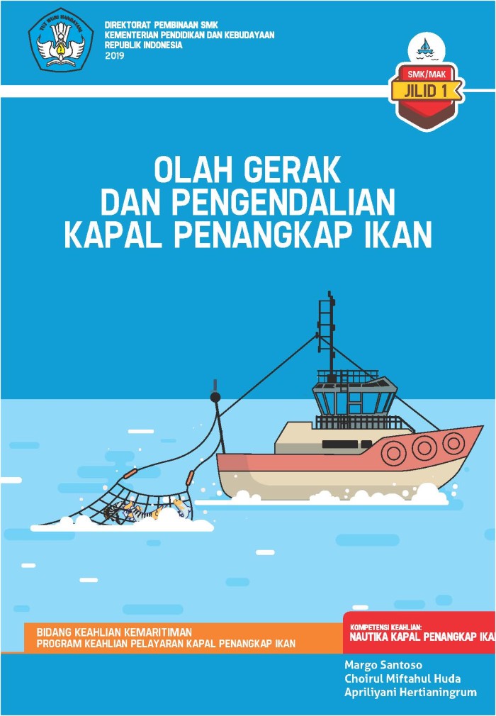 Olah Gerak Dan Pengendalian Kapal Penangkap Ikan Jilid Lazada