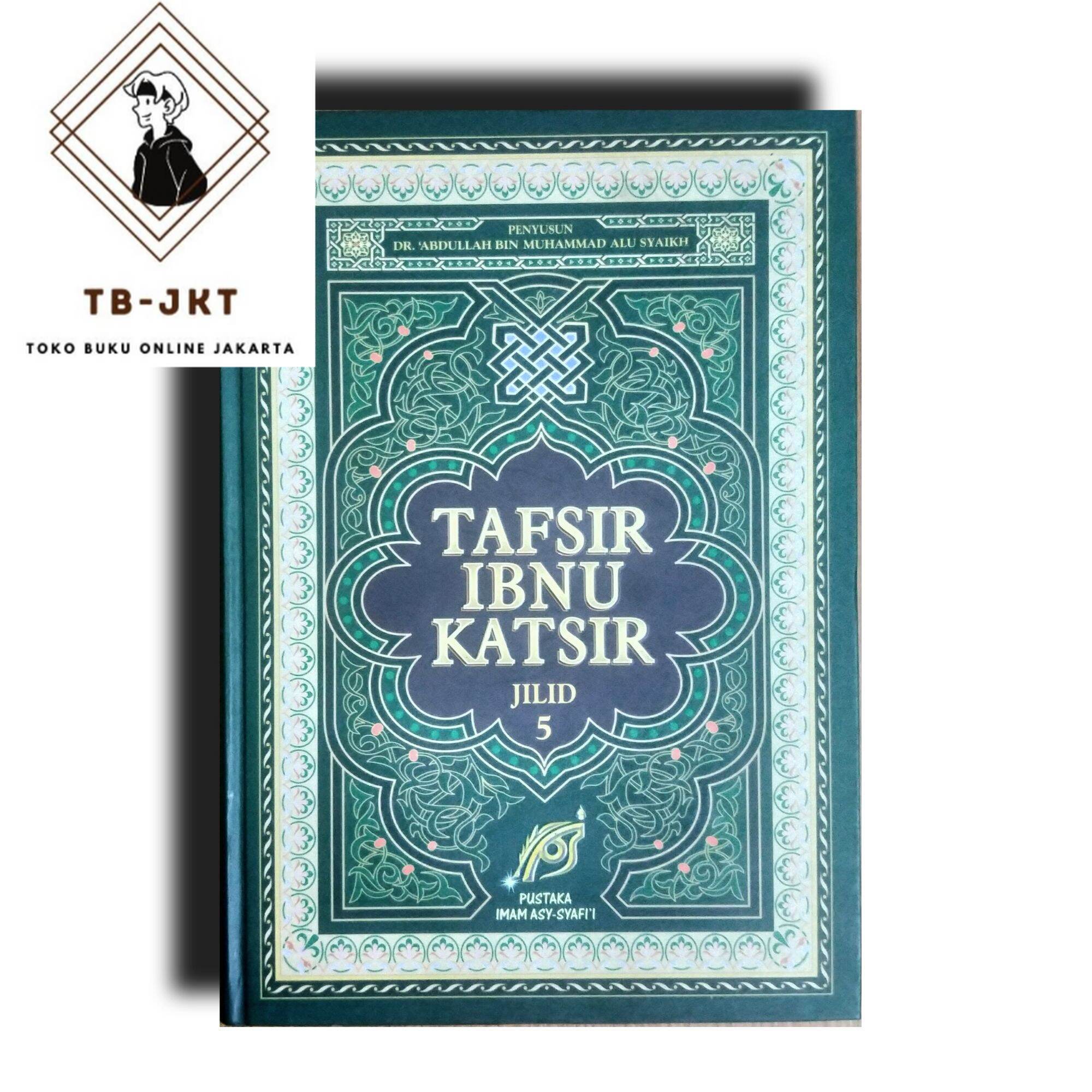 Buku Tafsir Ibnu Katsir Jilid 5 Terjemah Ibn Kasier Kasir Karya