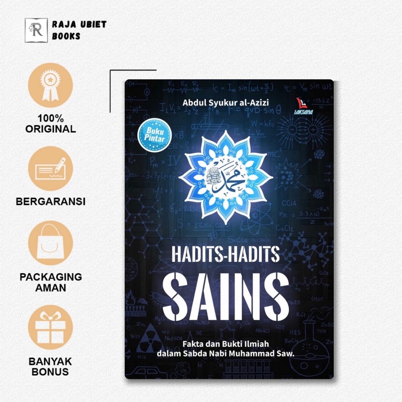 Hadits Hadits Sains Fakta Dan Bukti Ilmiah Dalam Sabda Nabi Muhammad