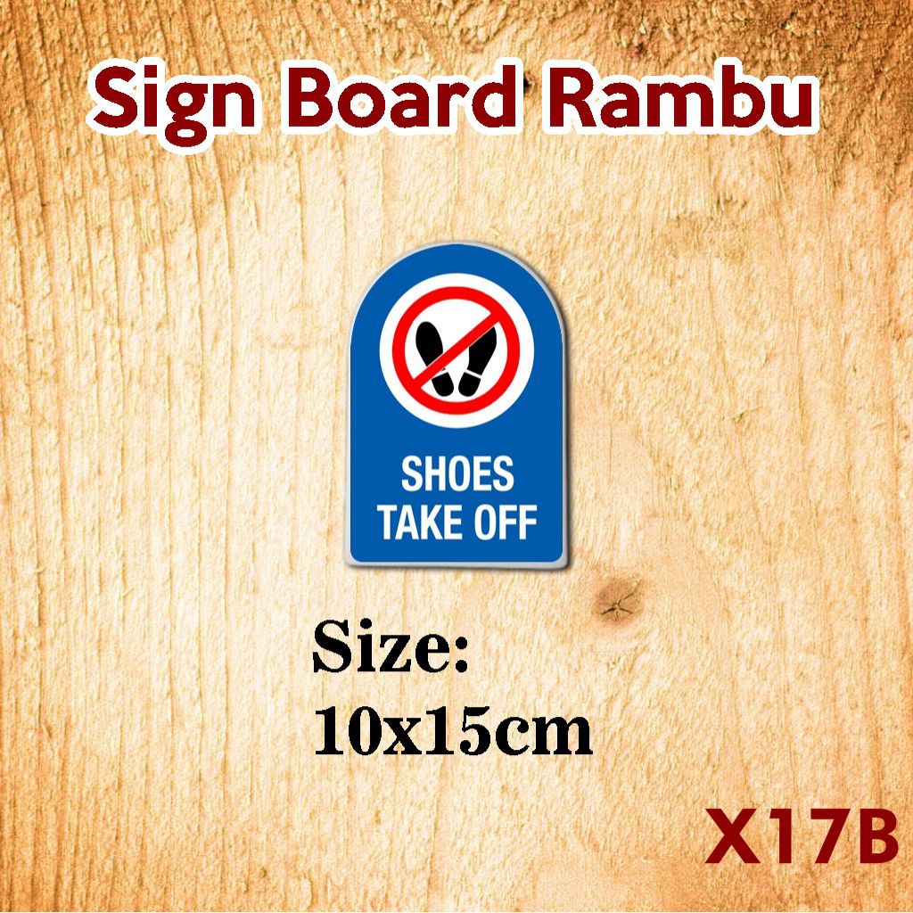 Papan Petunjuk Sign Board Alas Kaki Harap Dilepas Please Take Shoes Off