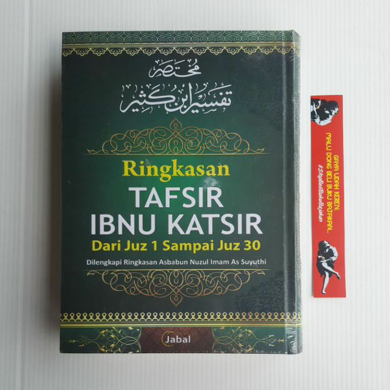 Ringkasan Tafsir Ibnu Katsir Dari Juz 1 Sampai Juz 30 Hanya Dalam Satu