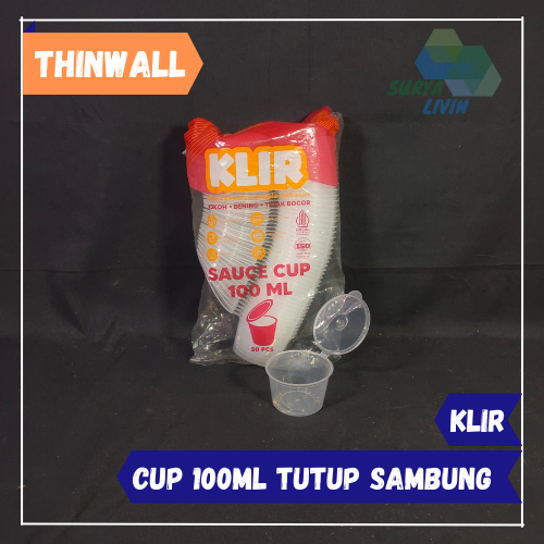 Thinwall KLIR Sauce Cup Tutup Sambung Cup 100 Ml ANTI PECAH Isi 50