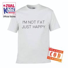 Kaos JP Jual Kaos Jualkaos murah / Terlaris / Premium / tshirt / katun import / lelinian / terkini / keluarga / pasangan / pria / wanita / couple / family / anak / surabaya / distro / i'm just Happy not / no fat