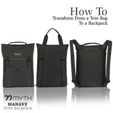 Tote Backpack MYTH Manave/ Tas Laptop 14-15 inch/ Tas Pria/ Tas Wanita/ Best Seller/ Tas Kerja/ Tas Kasual/ Tas Sekolah/ Tas Selempang Unik/ Map Besar/ Slim/ Tas Polos/ Tas Dinas/ Tas Abu/ Tas Guru/ Tas Buku Besar/ Ransel/ Daypack/ Backpack/ Messenger Bag