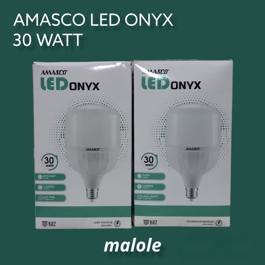 LAMPU LED ONYX 30 WATT AMASCO AMASCO LAMPU LED KAPSUL ONYX 30 WATT