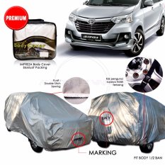 Premium Body Cover / Sarung Pelindung Penutup / Selimut Mobil Aksesoris Impreza Avanza / Xenia - Gray