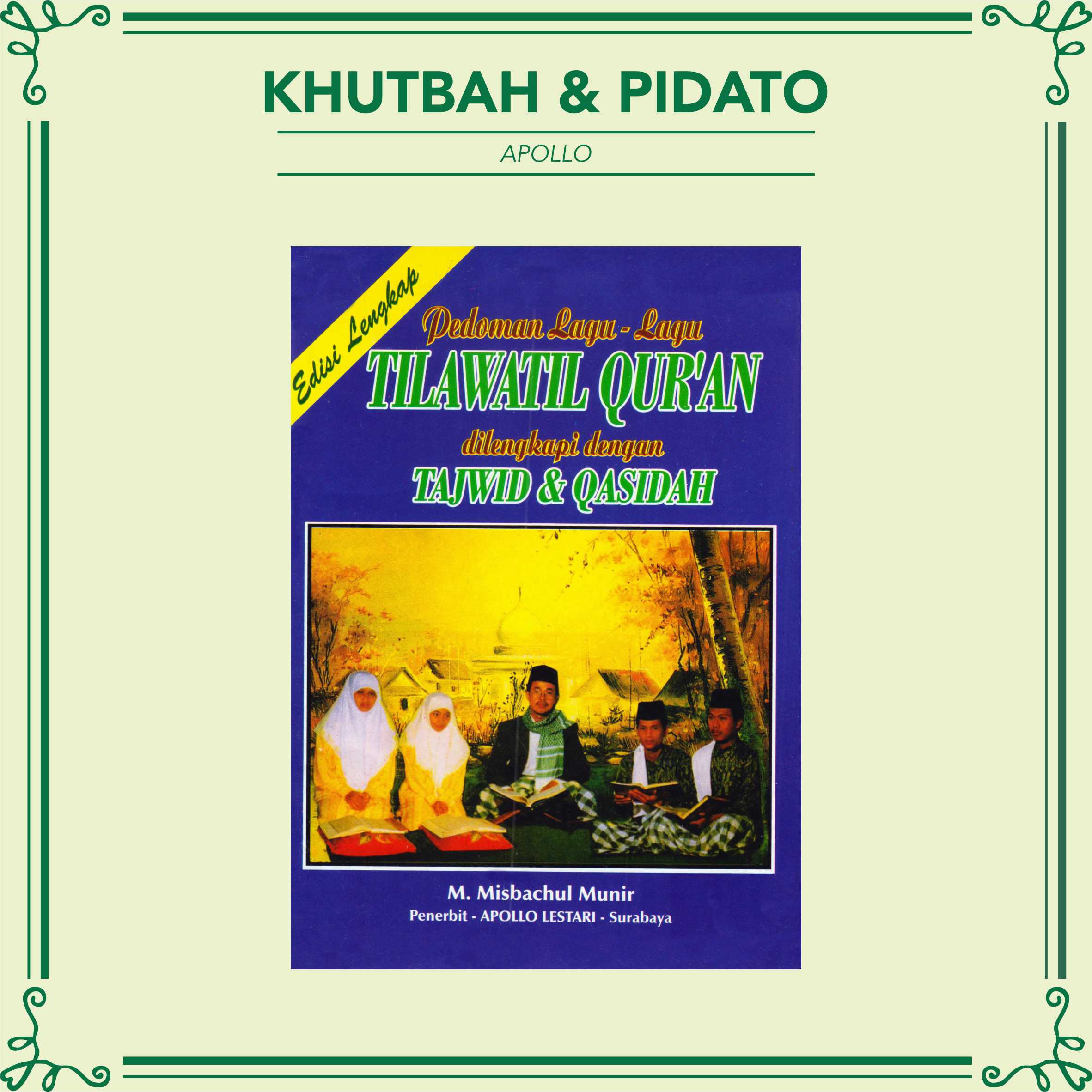 Pedoman Lagu Lagu Tilawatil Qur An Edisi Lengkap Dilengkapi Dgn Tajwid