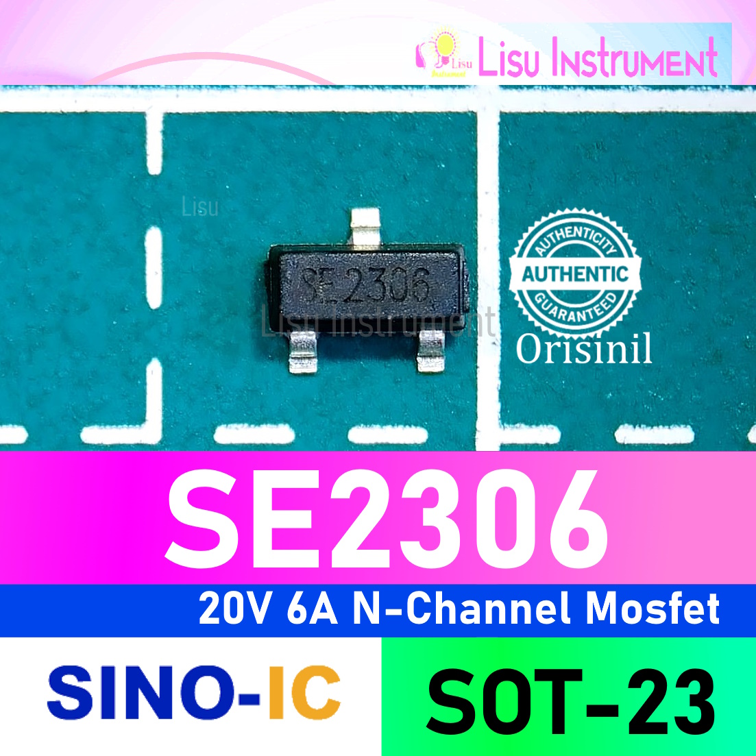 5 BUAH SE2306 20V 6A N Channel Mosfet SOT 23 Sino IC Original 5