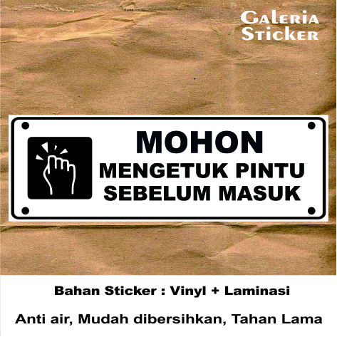 STIKER MOHON MENGETUK PINTU SEBELUM MASUK STICKER VINYL LAMINASI