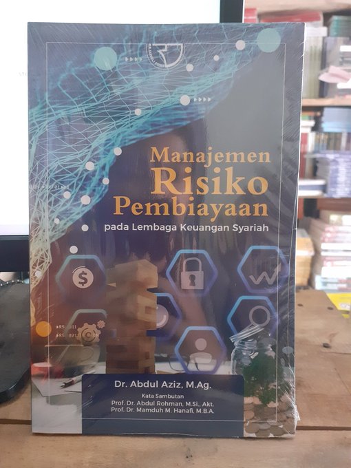 Buku Manajemen Risiko Pembiayaan Pada Lembaga Keuangan Syariah Abdul