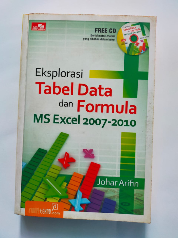 BUKU EKSPLORASI TABEL DATA DAN FORMULA MS EXCEL 2007 2010 Lazada