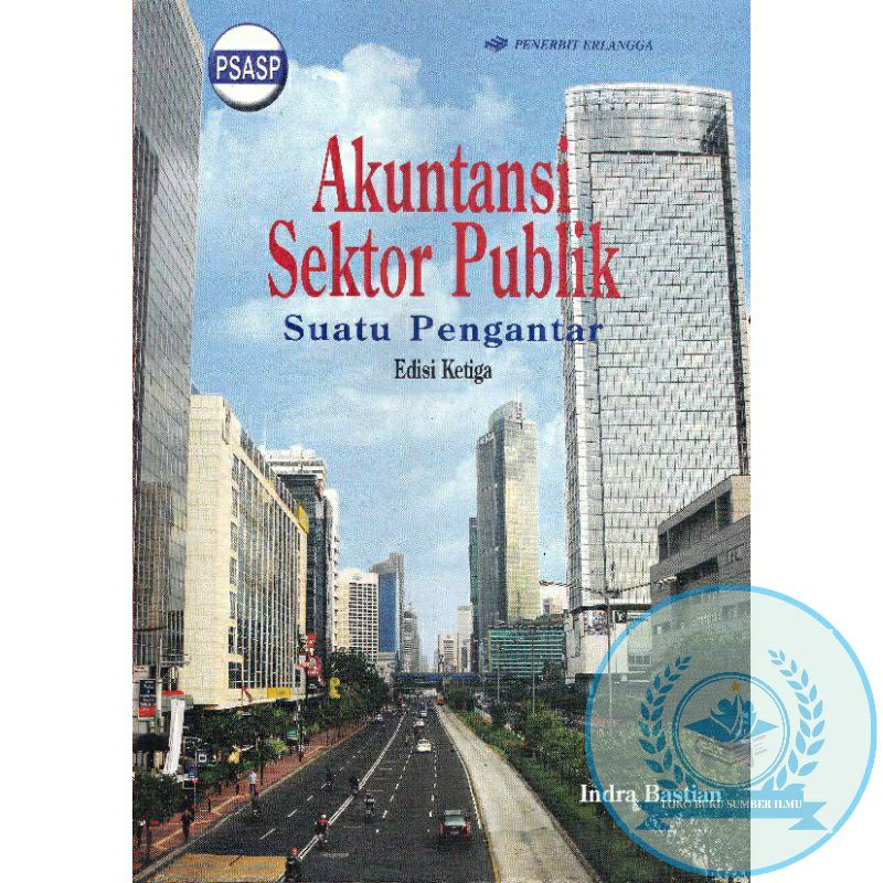 BUKU AKUNTANSI SEKTOR PUBLIK EDISI 3 INDRA BASTIAN Lazada Indonesia