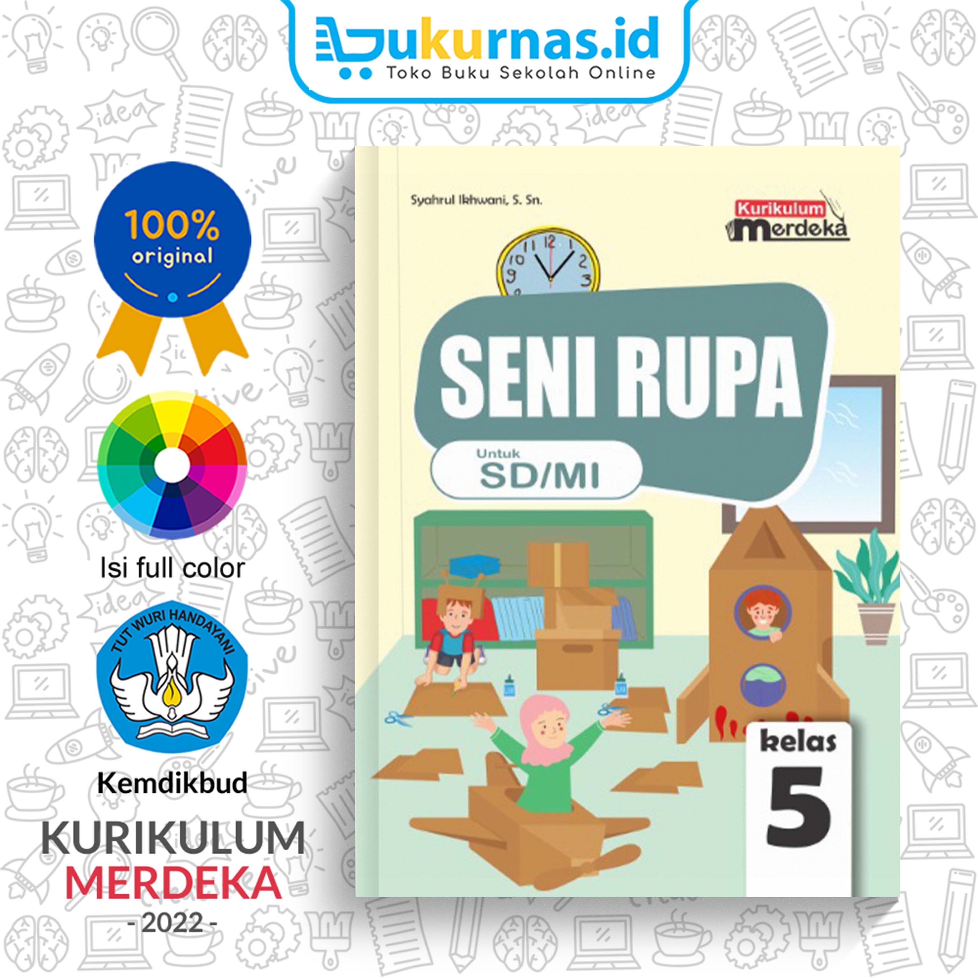 Buku Siswa Seni Rupa Sd Mi Kelas Kurikulum Merdeka Kurmer Syahrul