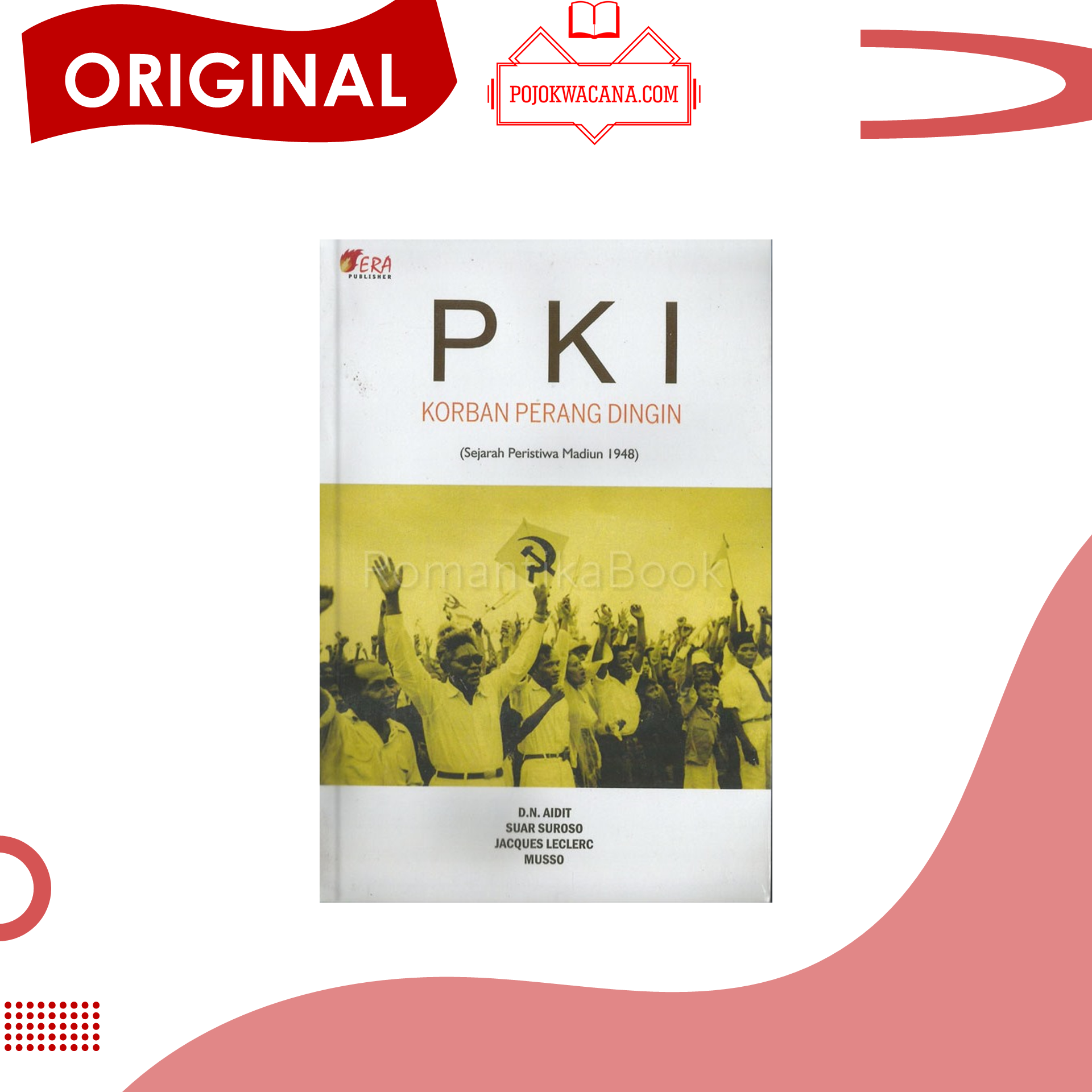 Buku Original Pki Korban Perang Dingin Sejarah Peristiwa Madiun Dn