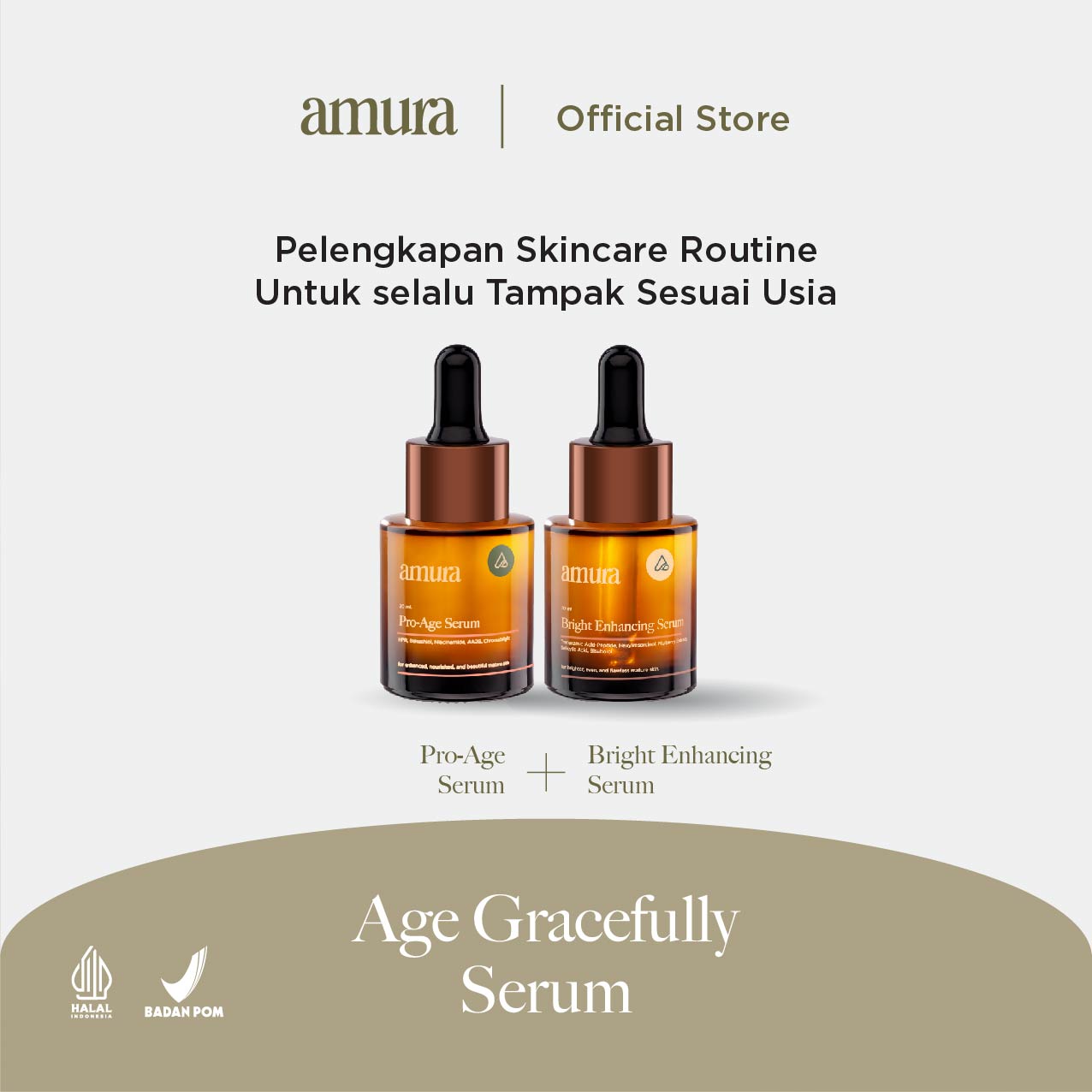 Bundling Amura Age Gracefully Pro Age Serum Bright Enhancing Serum