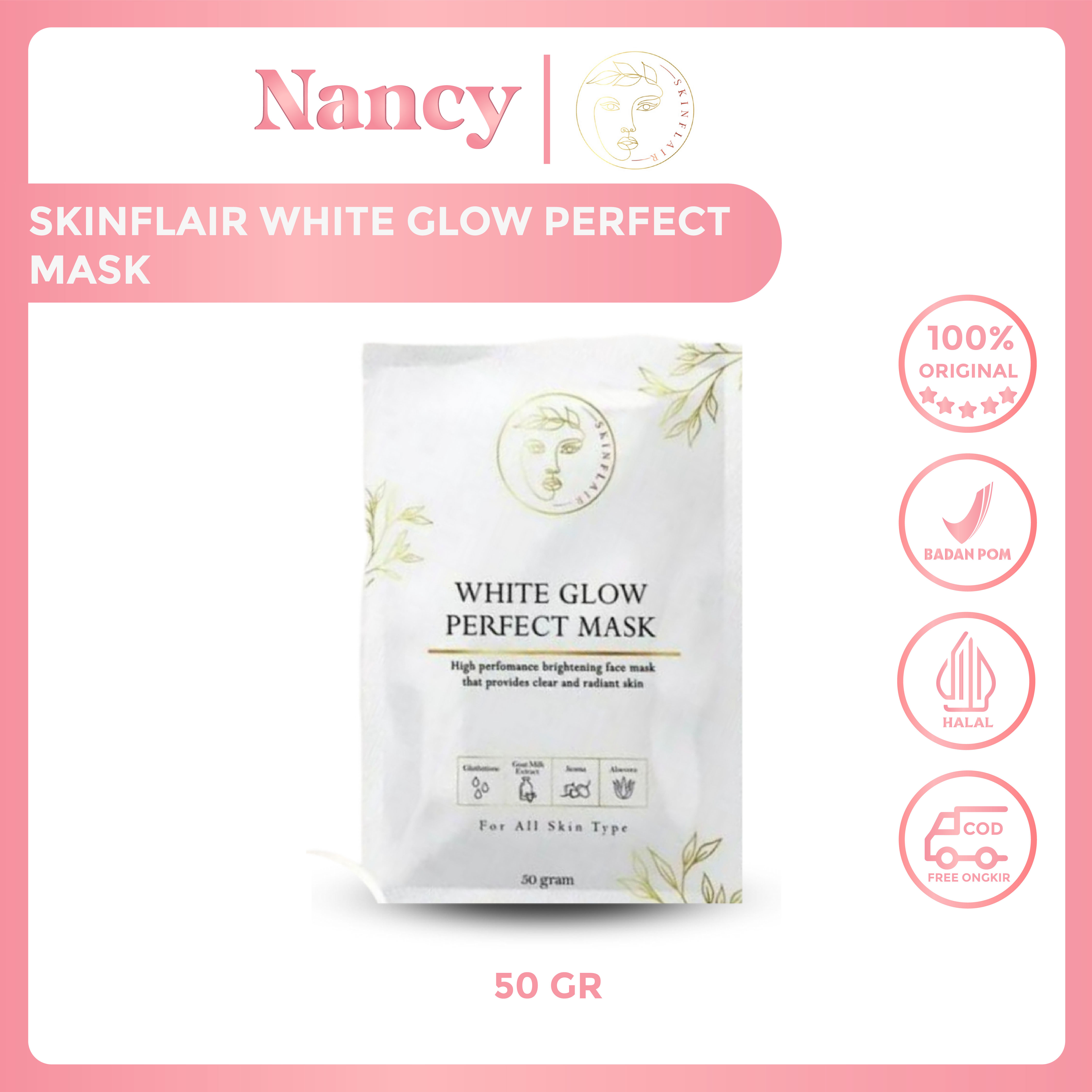 READY SKINFLAIR WHITE GLOW PERFECT MASK 50 GR BPOM Lazada Indonesia