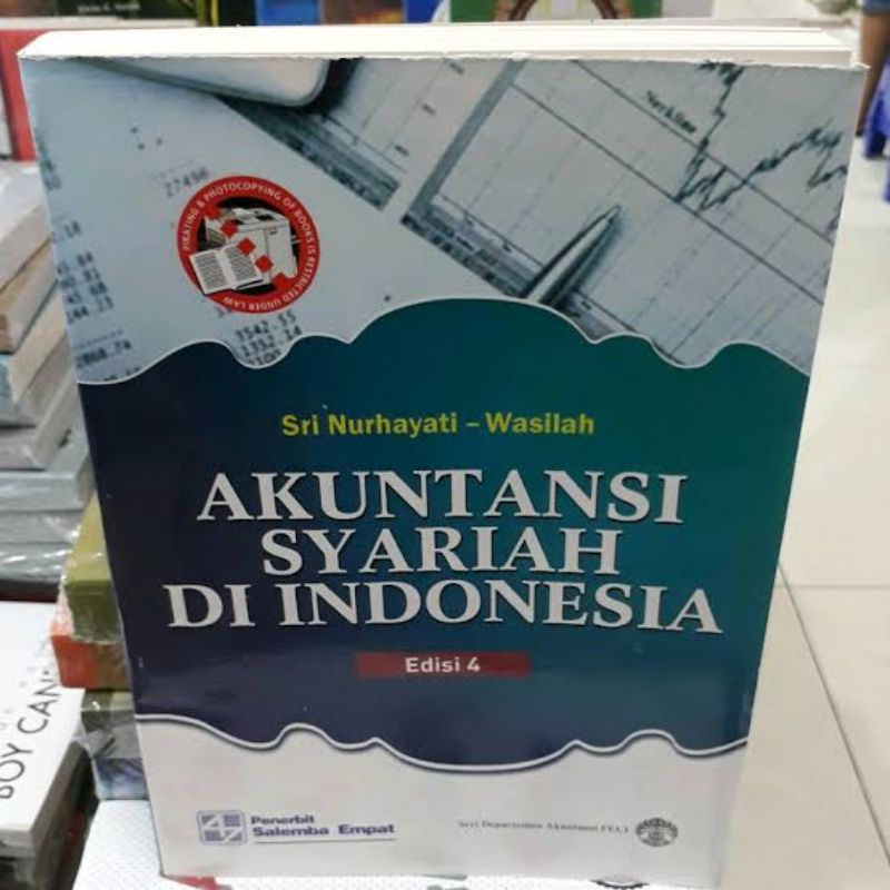 Buku Akuntansi Syariah Di Indonesia Edisi 4 Sri Nurhayati Wasilah