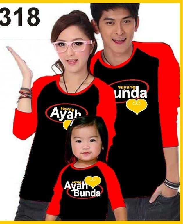 TL- Tshirt Family SAYANG AYAH BUNDA / Tshirt pilihan keluarga / pakaian ayah bunda dan 1 anak / bahan bagus tidak panas { bayar ditempat }