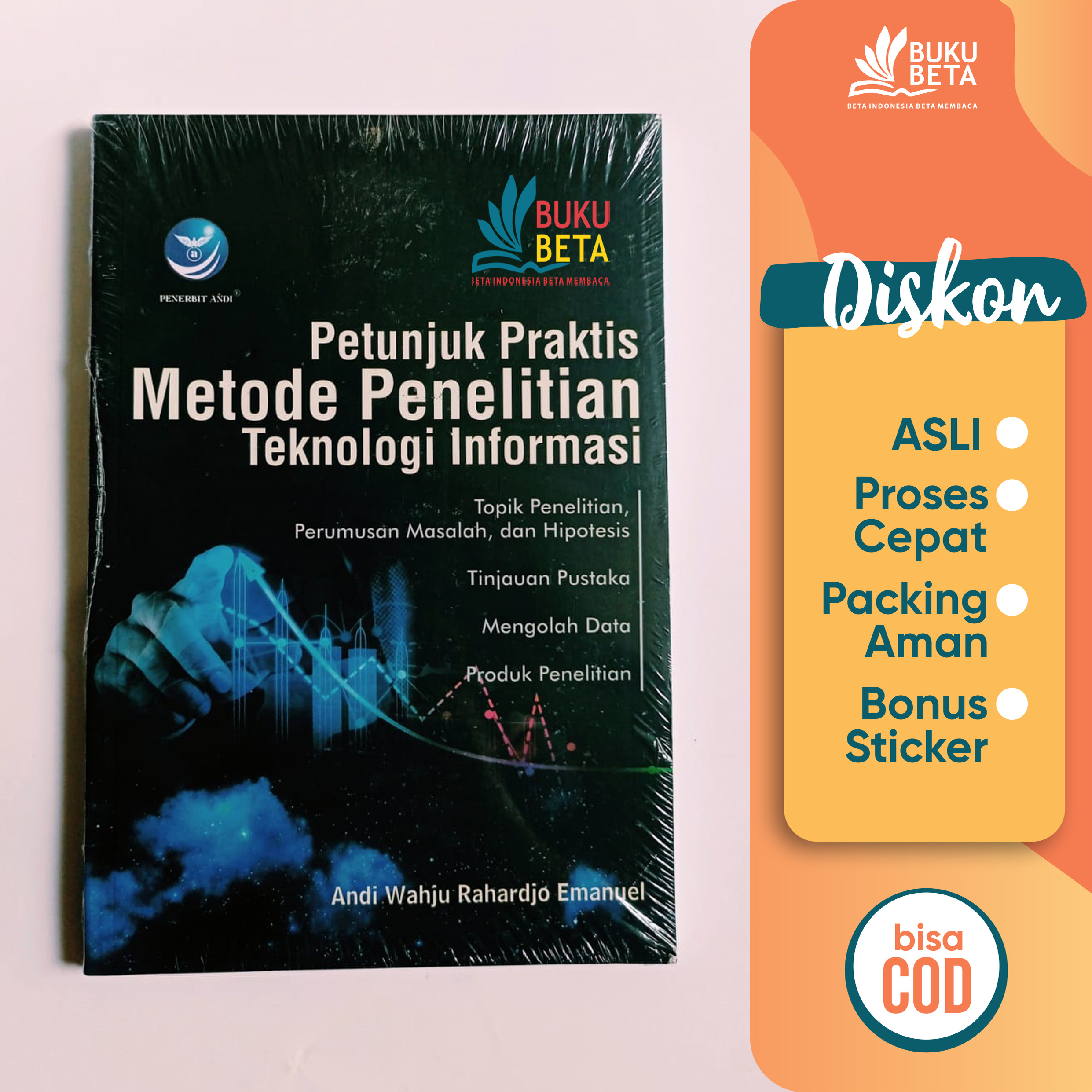 Buku Beta Petunjuk Praktis Metode Penelitian Teknologi Informasi