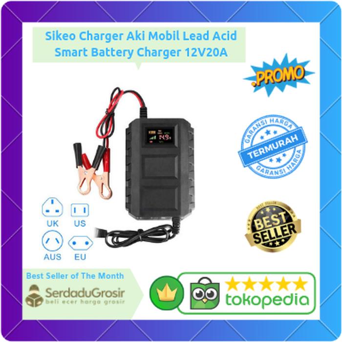 Promo!!! Alat Cas Aki/Accu/ Sikeo Charger Aki Mobil Motor 12V 20A dengan LCD Stock Banyak