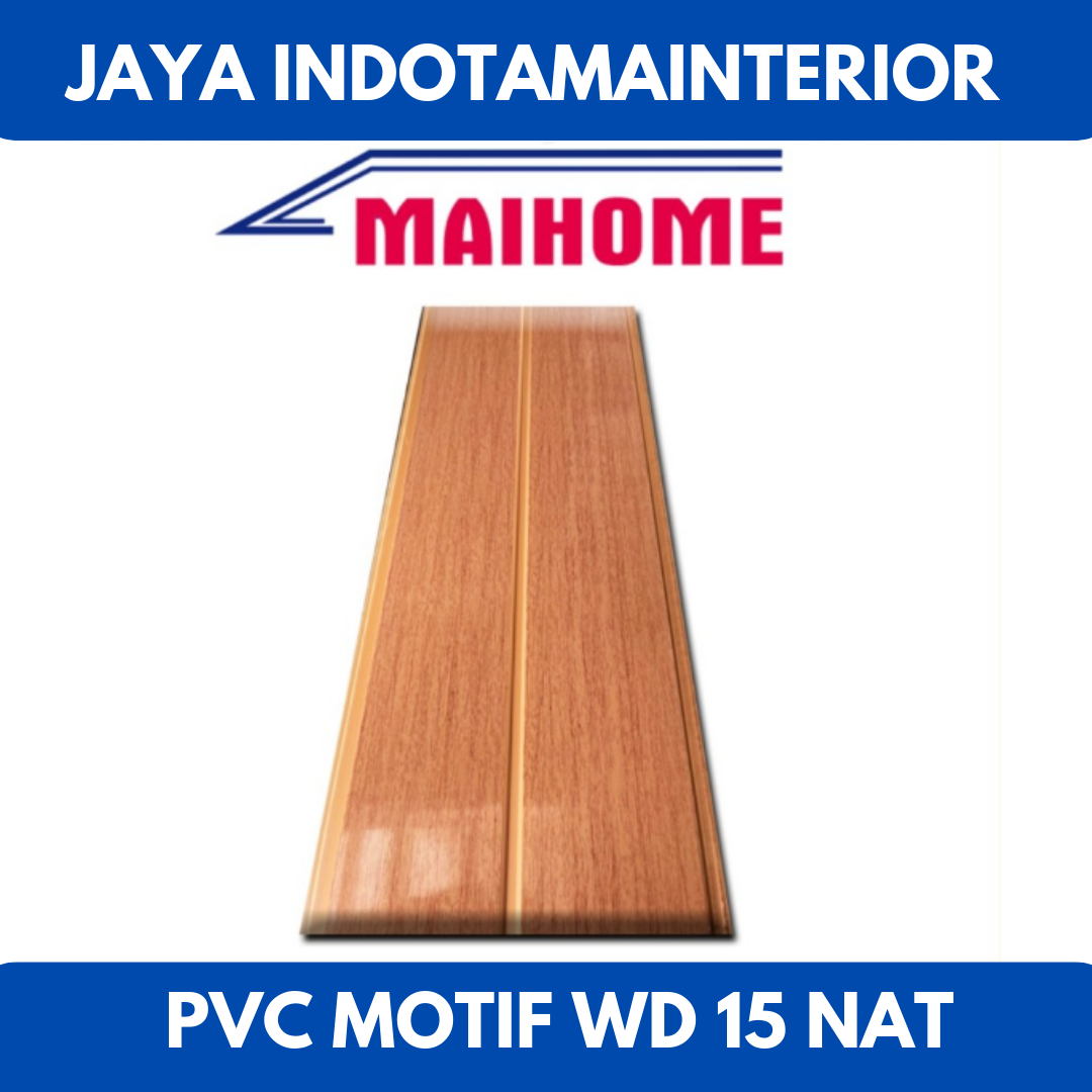 Plafon PVC Plavon Rumah Maihome Motif Kayu Wood 15 Nat 400cm X 20cm